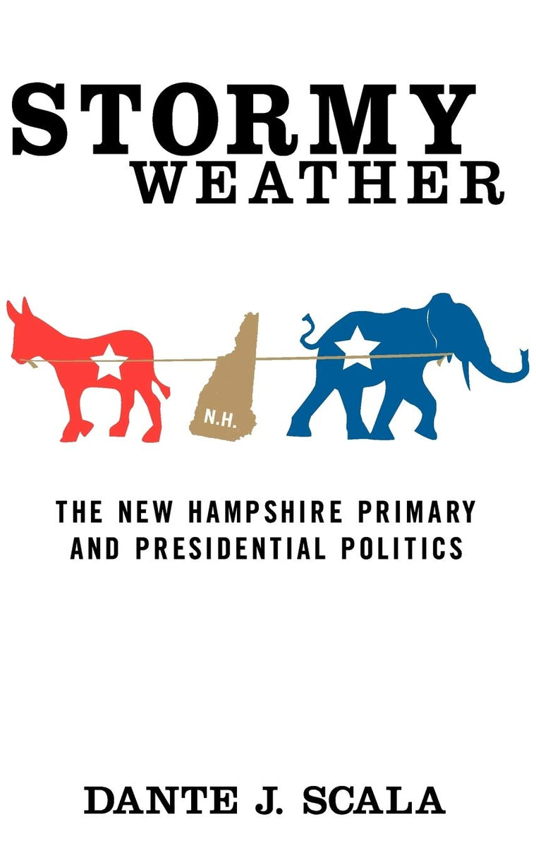 Stormy Weather: The New Hampshire Primary and Presidential Politics