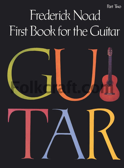 First Book for the Guitar - Part 2: Guitar Technique