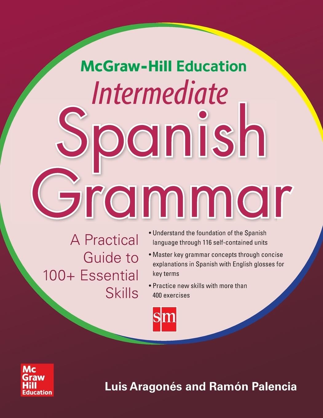 McGraw-Hill Education Intermediate Spanish Grammar
