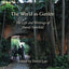 The World as Garden: The Life and Writings of David Fairchild