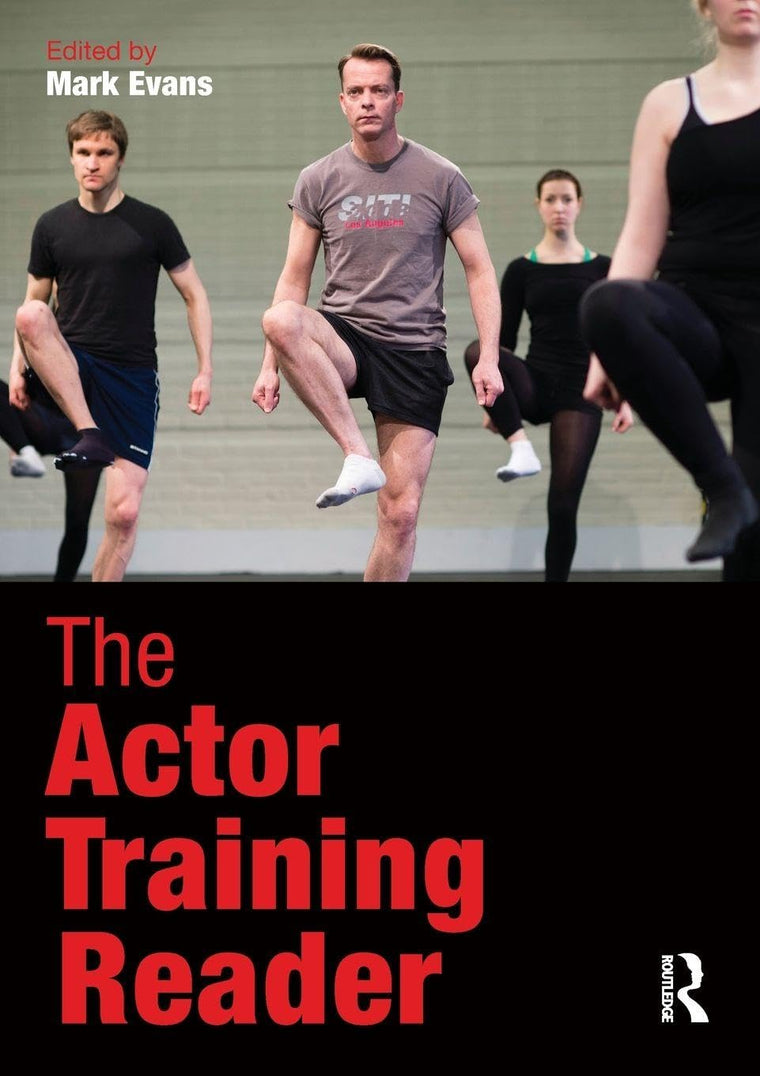 The Actor Training Reader by Evans, Mark