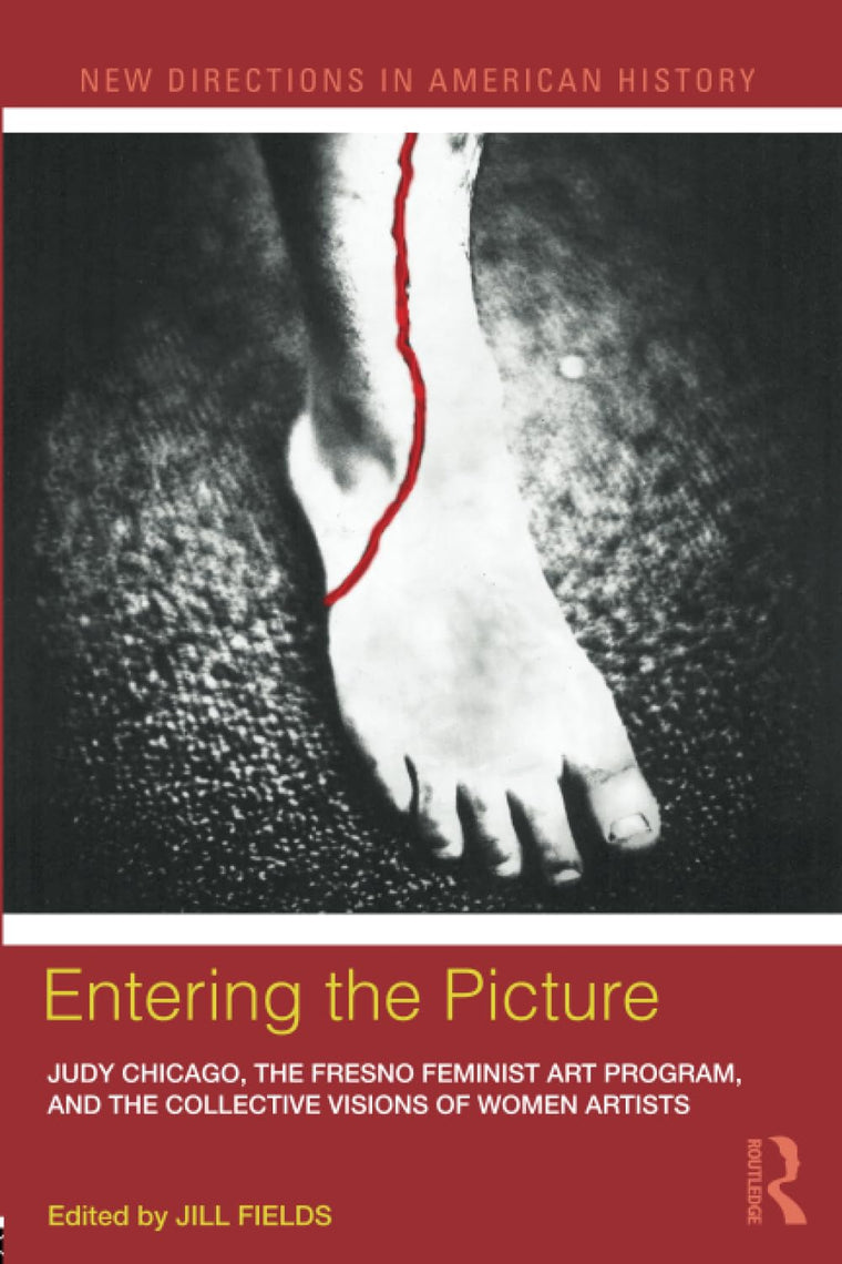 Entering the Picture (New Directions in American History)