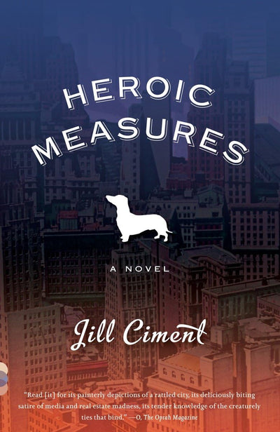 Heroic Measures (Vintage Contemporaries)