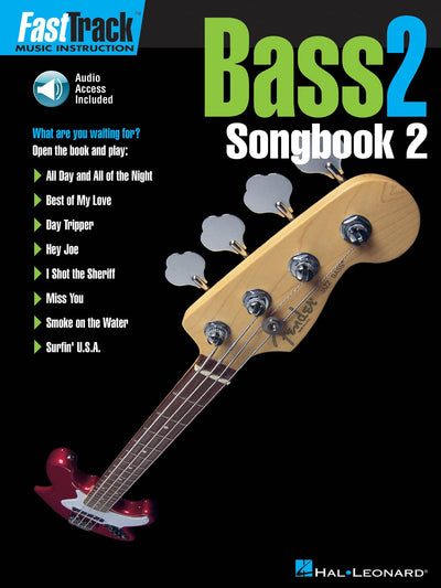 FastTrack Bass Songbook 2 - Level 2 Book/Online Audio (Fast Track (Hal Leonard))