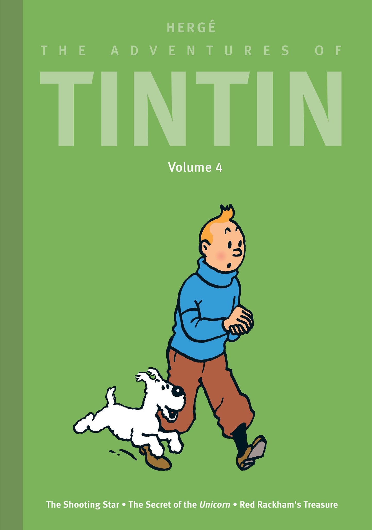The Adventures of Tintin: Volume 4: The Shooting Star / The Secret of the Unicorn / Red Rackham’s Treasure