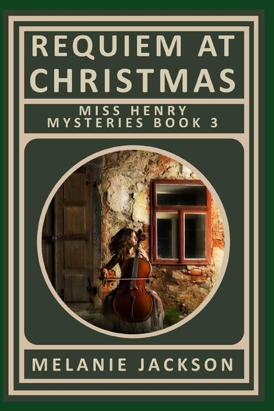Requiem at Christmas: A Miss Henry Mystery (Miss Henry Art Cozy Mysteries)