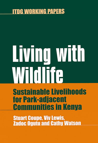 Living with Wildlife: Sustainable livelihoods for park-adjacent communities in Kenya (International Development)