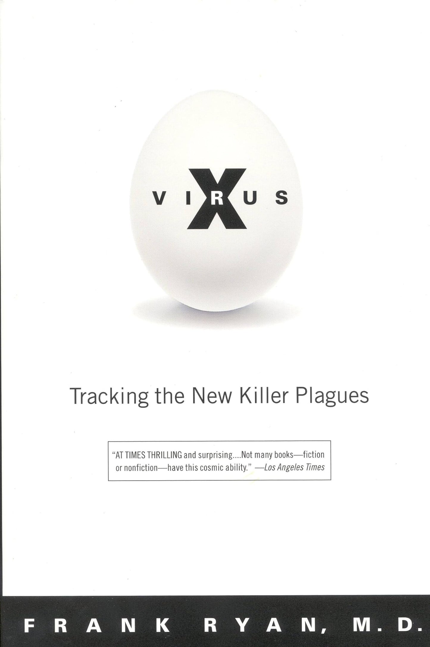 Virus X: Tracking the New Killer Plagues