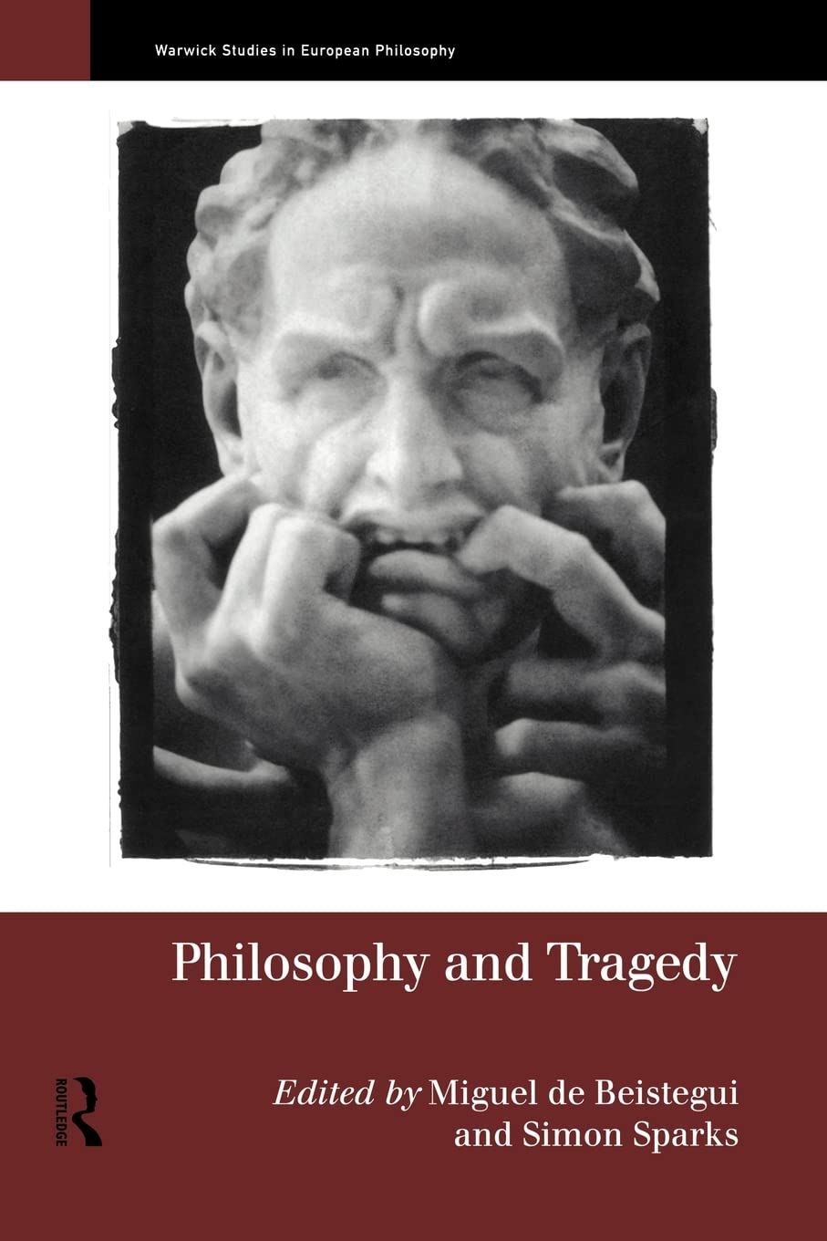 Philosophy and Tragedy (Warwick Studies in European Philosophy)