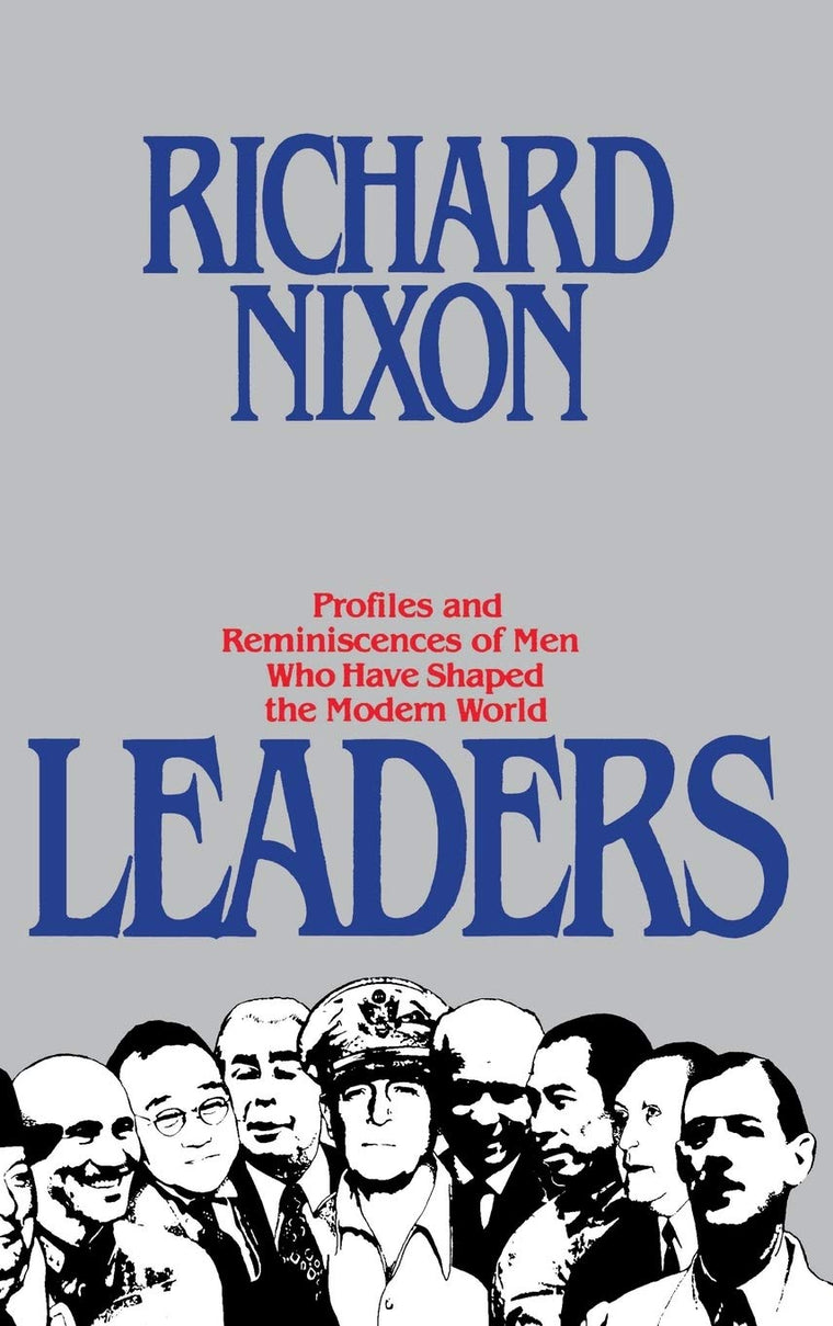 Leaders by Richard Nixon – Hardcover Edition