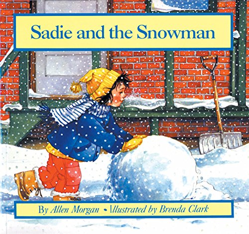 Sadie and the Snowman by Morgan, Allen