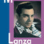 Mario Lanza: Tenor in Exile (Amadeus)