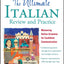 The Ultimate Italian Review and Practice