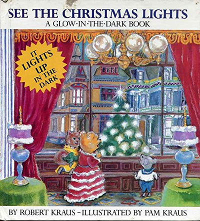 See the Christmas Lights, a Glow-In-The-Dark Board Book
