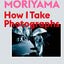 Daido Moriyama: How I Take Photographs