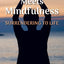 Breast Cancer Meets Mindfulness: Surrendering to Life