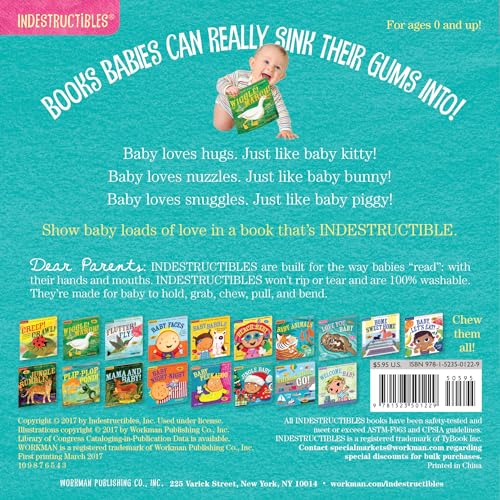 Indestructibles (The Original): Love You, Baby: Chew Proof  Rip Proof  Nontoxic  100% Washable (Book for Babies, Newborn Books, Safe to Chew)