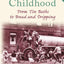 A 1950s Childhood: From Tin Baths to Bread and Dripping