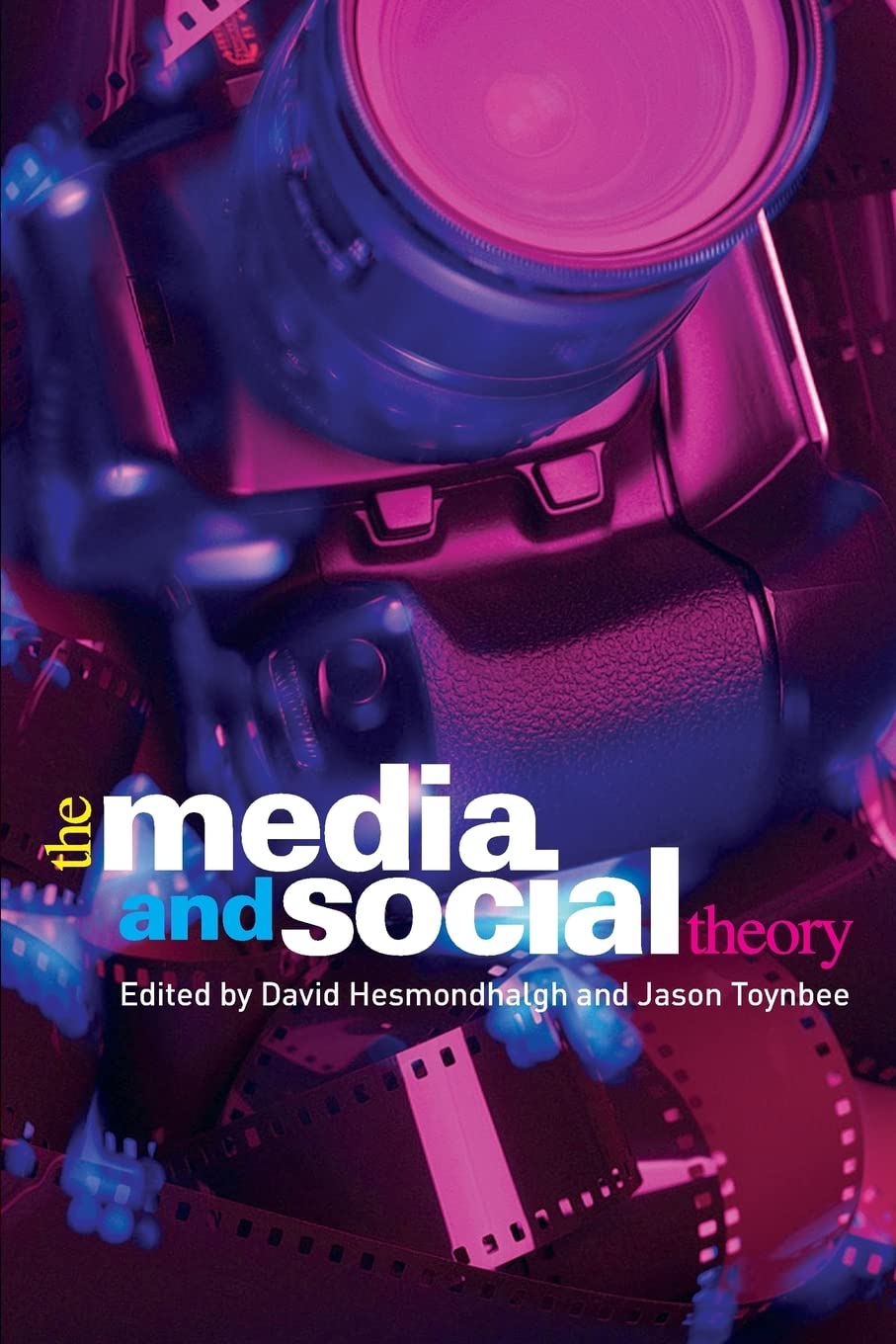 The Media and Social Theory (CRESC)