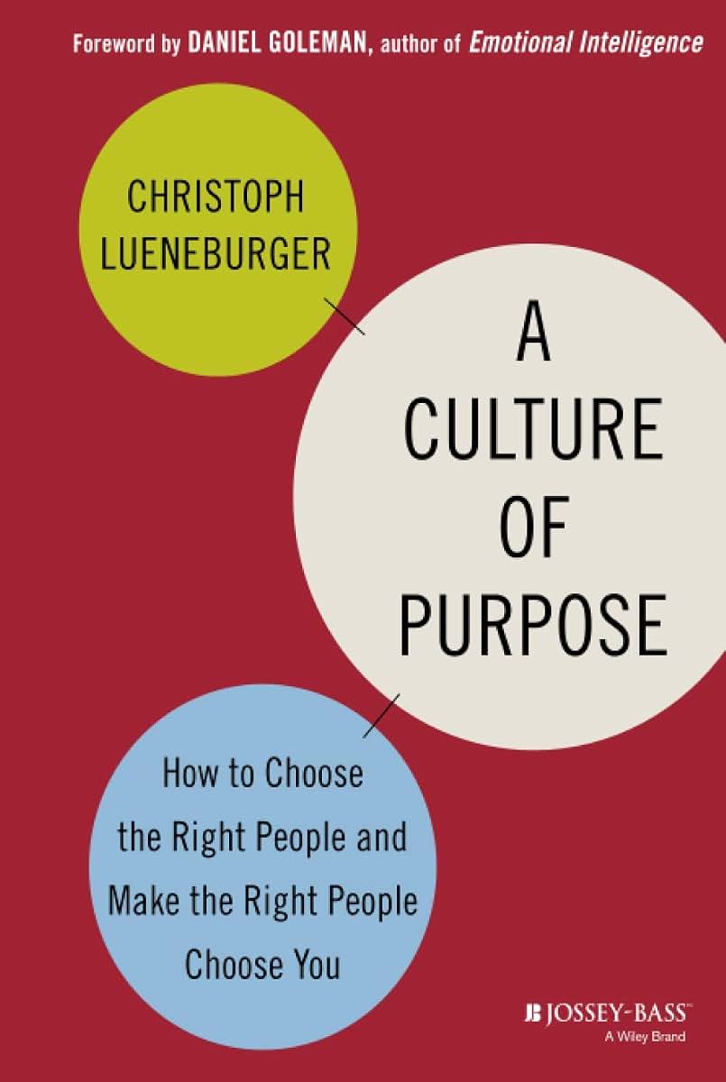 A Culture of Purpose