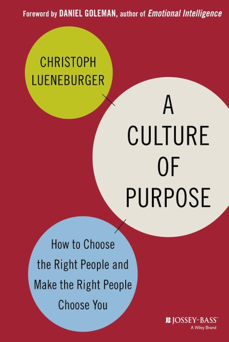 A Culture of Purpose