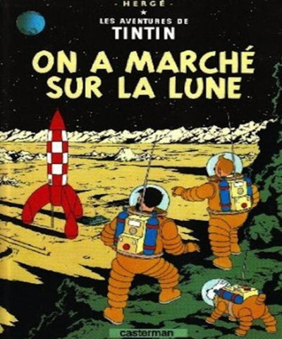 On a Marche Sur La Lune - Tittin Petit Format (Les Adventures de Tintin, 17) (French Edition)