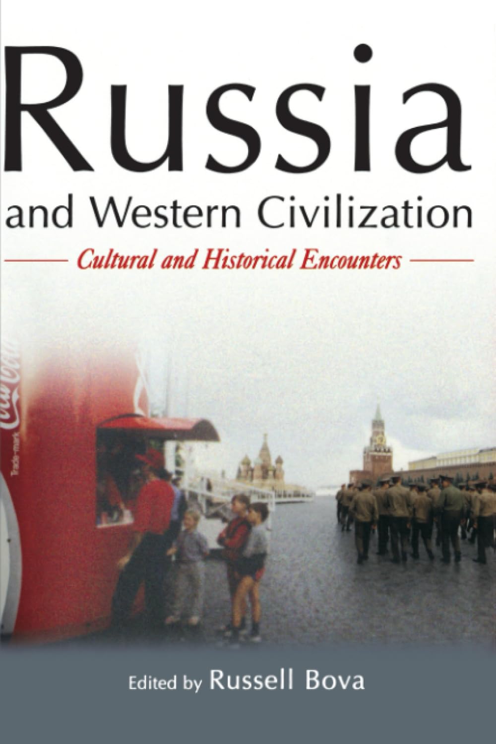 Russia and Western Civilization