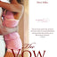 The Vow: A Novel