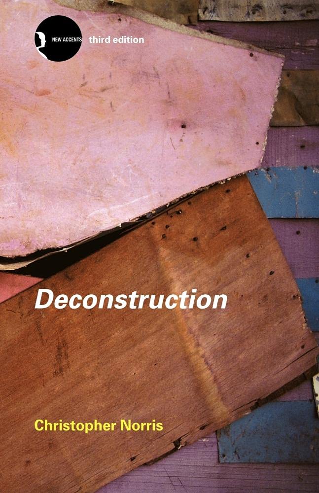 Deconstruction: Theory and Practice (New Accents)