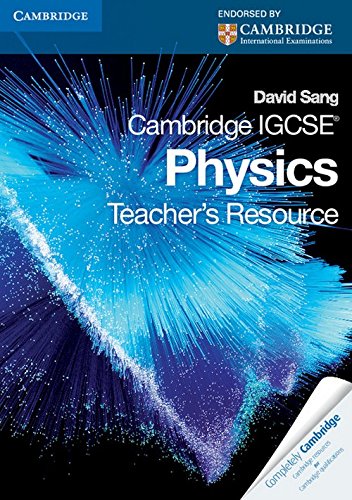 Cambridge IGCSE Physics Teacher's Resource CD-ROM (Cambridge International IGCSE)