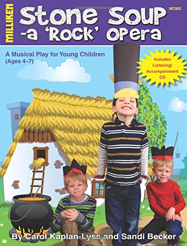 Stone Soup: A 'Rock' Opera