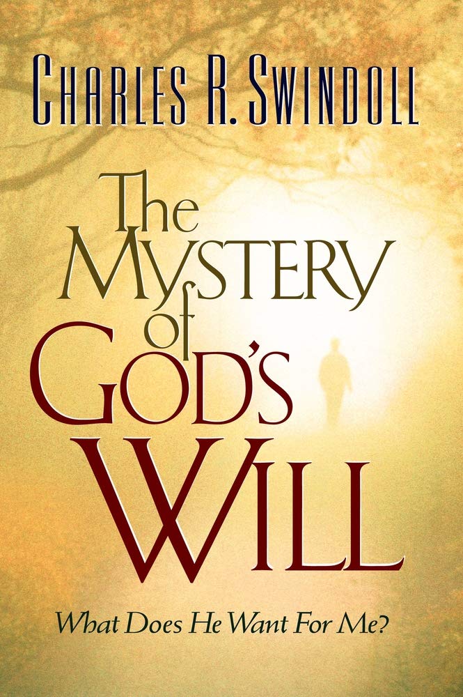 The Mystery of the Will of God