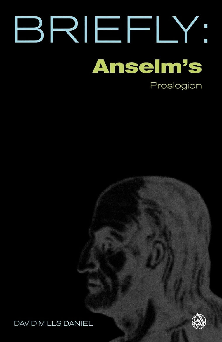 Anselm's Proslogion (SCM Briefly)
