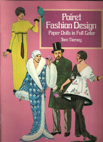 Poiret Fashion Design Paper Dolls in Full Color by Tierney,