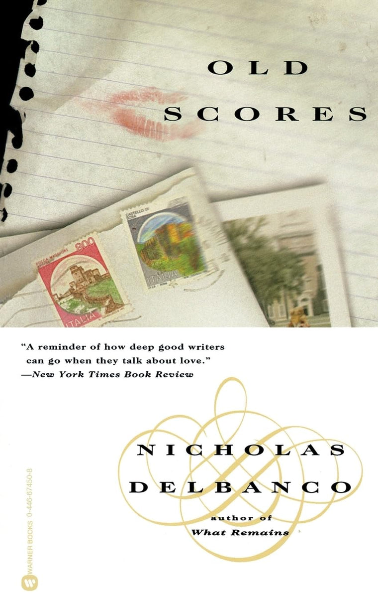 Old Scores by Delbanco, Nicholas