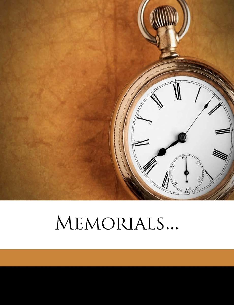 Memorials...