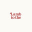 Lamb to the Slaughter