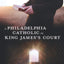 A Philadelphia Catholic in King James's Court: A Novel