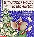 If You Take a Mouse to the Movies