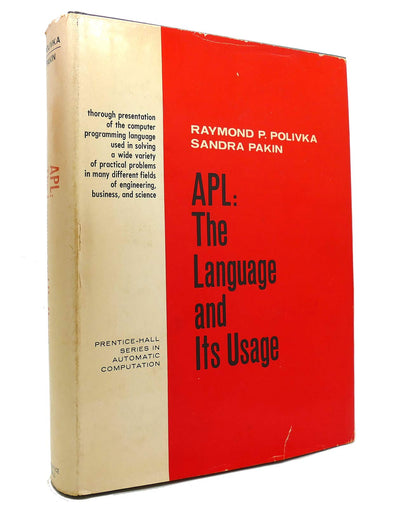 APL: The language and its usage (Prentice-Hall series in automatic computation)