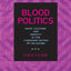 Blood Politics: Race, Culture, and Identity in the Cherokee Nation of Oklahoma