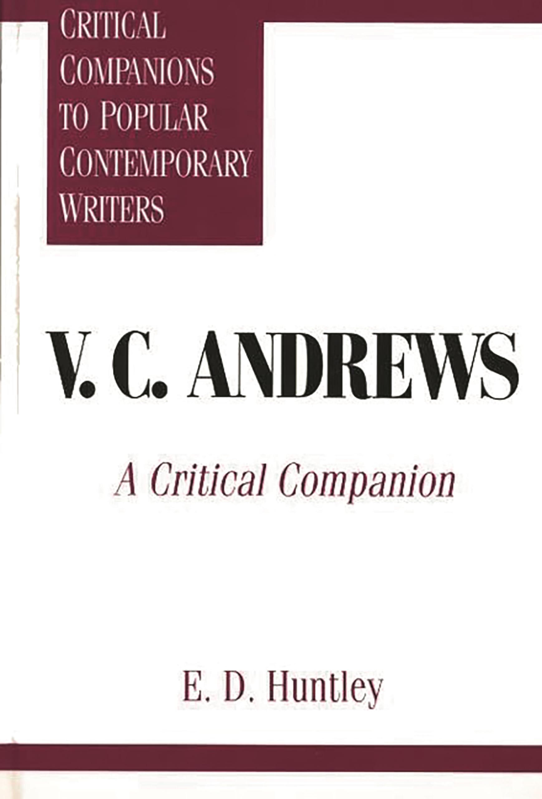 V. C. Andrews: A Critical Companion (Critical Companions to Popular Contemporary Writers)