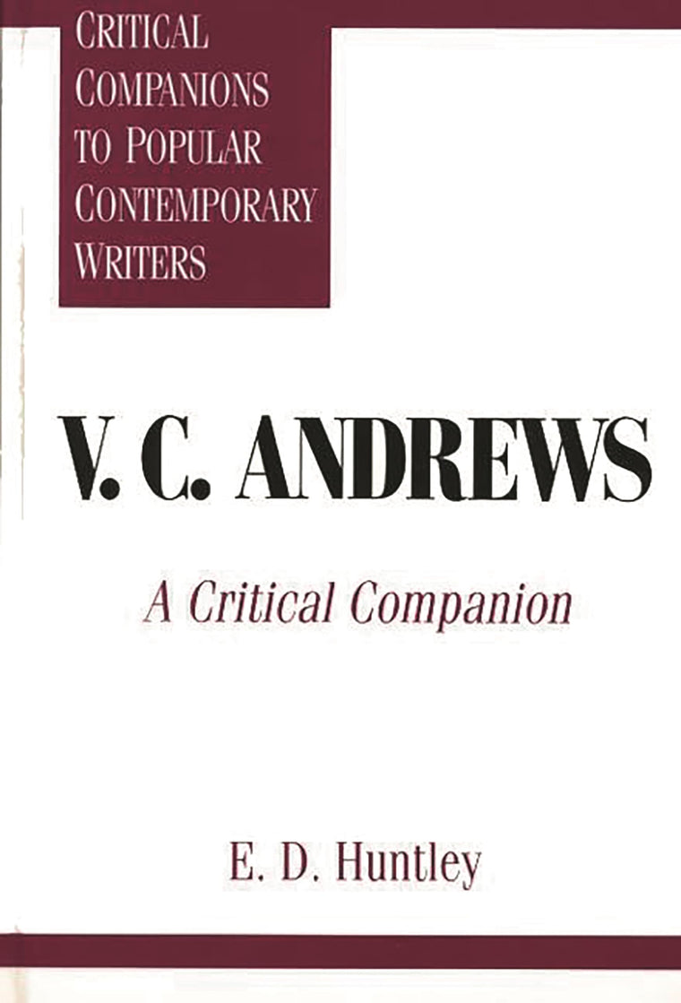 V. C. Andrews: A Critical Companion (Critical Companions to Popular Contemporary Writers)