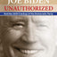 Joe Biden Unauthorized: And the 2020 Crackup of the Democratic Party