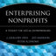 Enterprising Nonprofits: A Toolkit for Social Entrepreneurs
