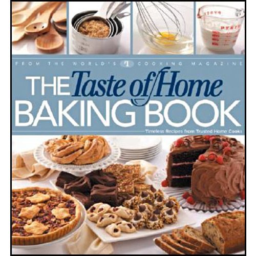 The Taste of Home Baking Book