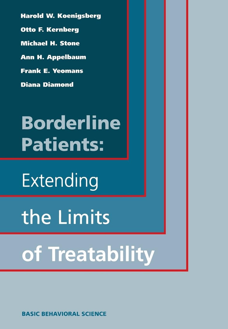 Borderline Patients: Extending the Limits of Treatability