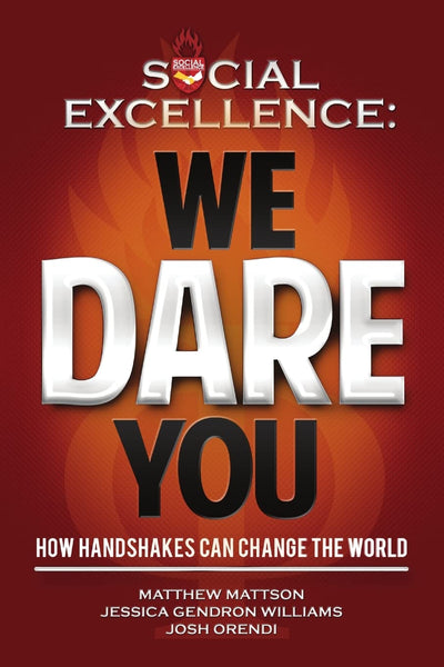 Social Excellence: We Dare You