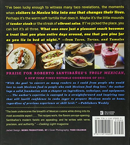 Tacos, Tortas, And Tamales: Flavors from the Griddles, Pots, and Streetside Kitchens of Mexico