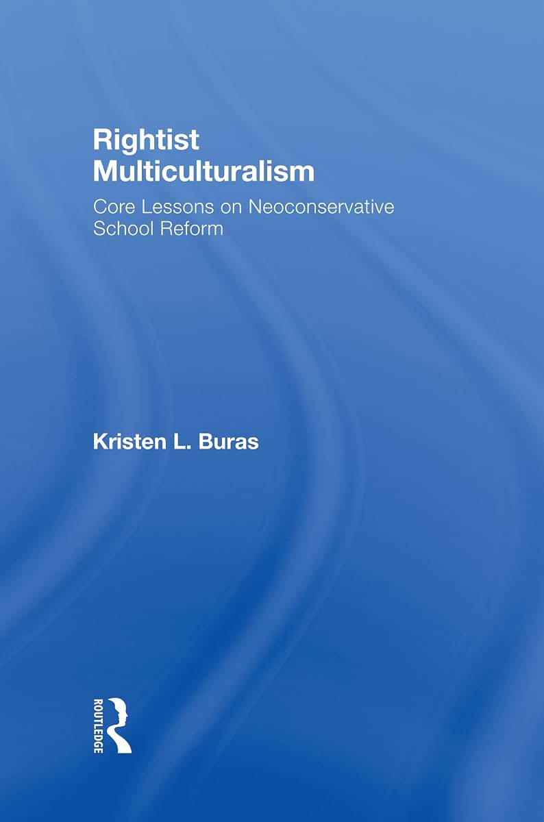Rightist Multiculturalism (Critical Social Thought)